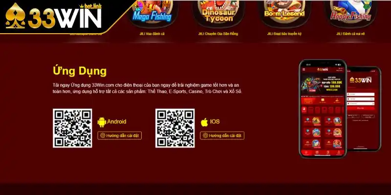 Vì sao nên tải app 33Win